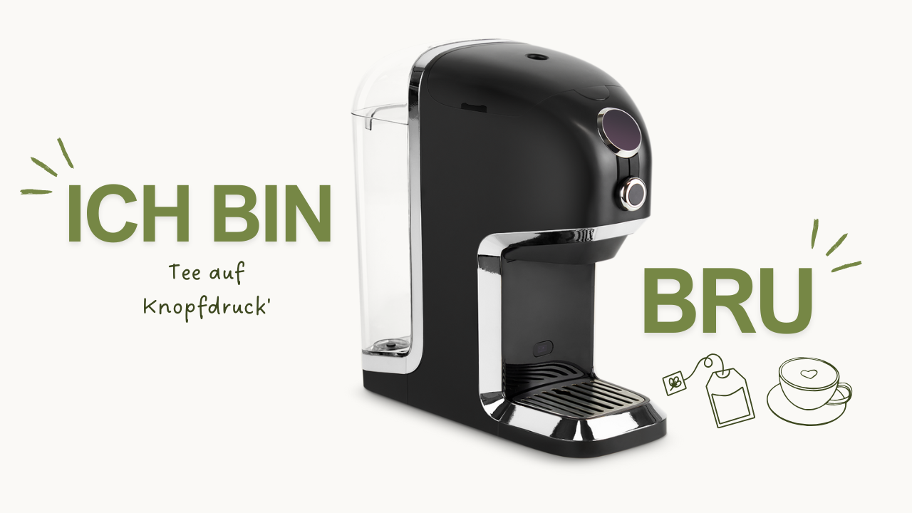 Die ultimative Teemaschine. Dein perfekter Tee auf Knopfdruck