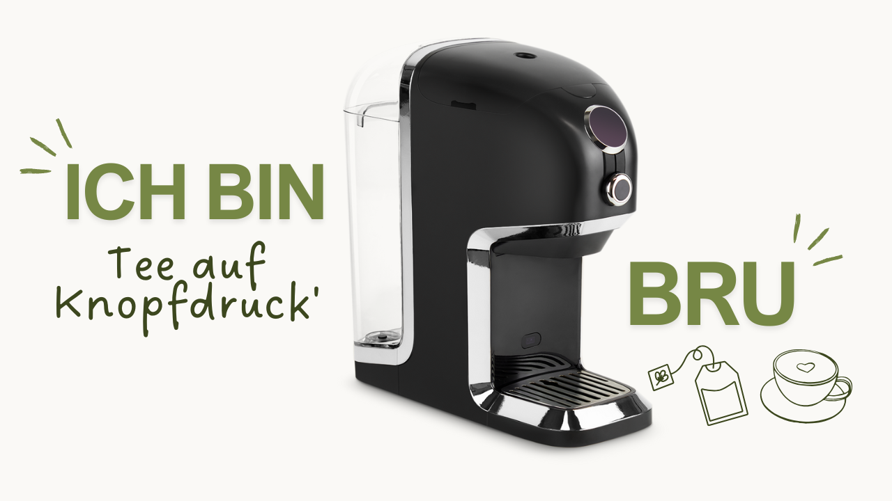 Die ultimative Teemaschine. Dein perfekter Tee auf Knopfdruck