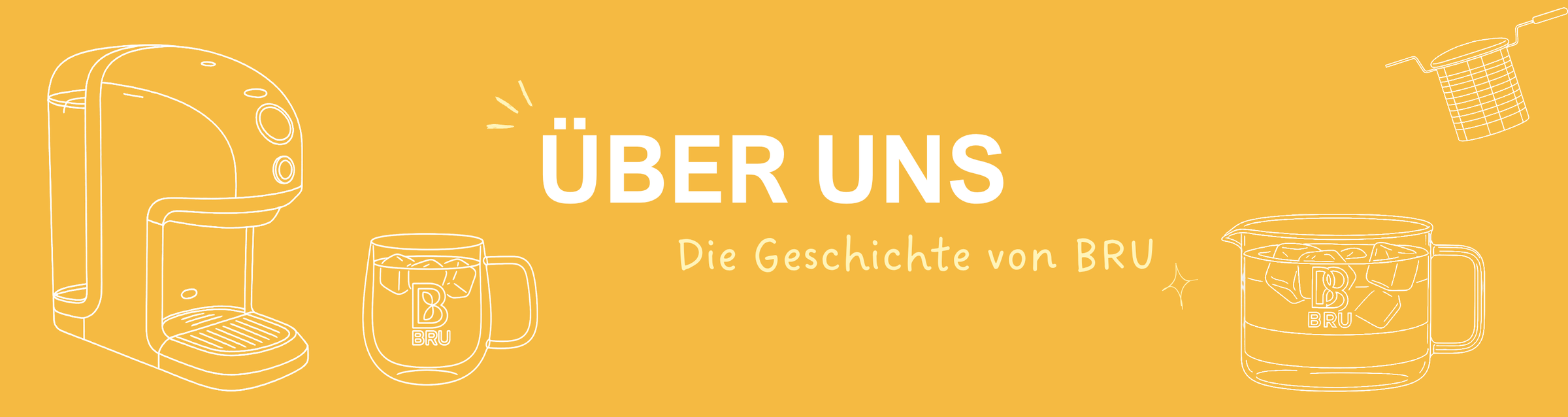 Warum BRU?