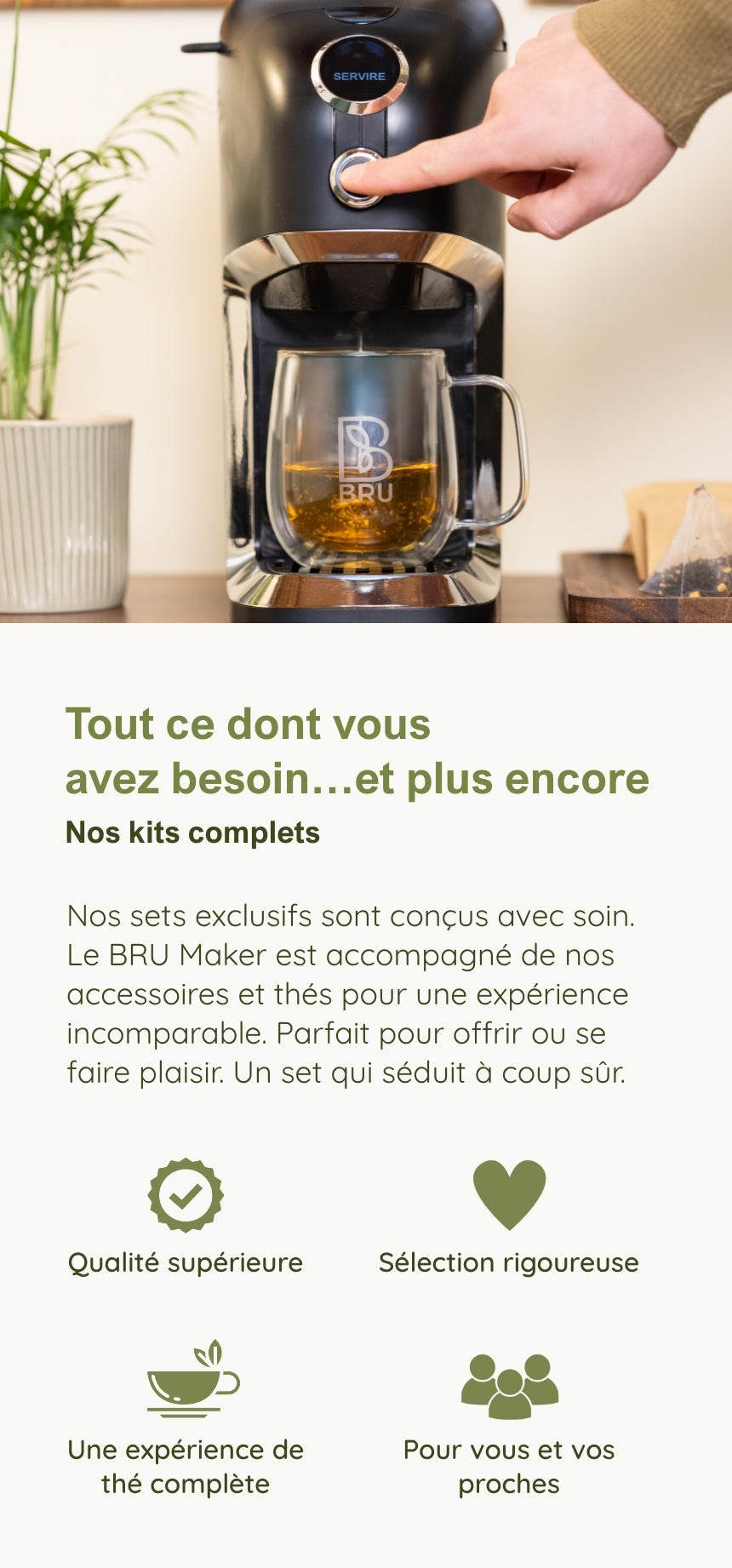Nos kits complets BRU : tout ce dont vous avez besoin
